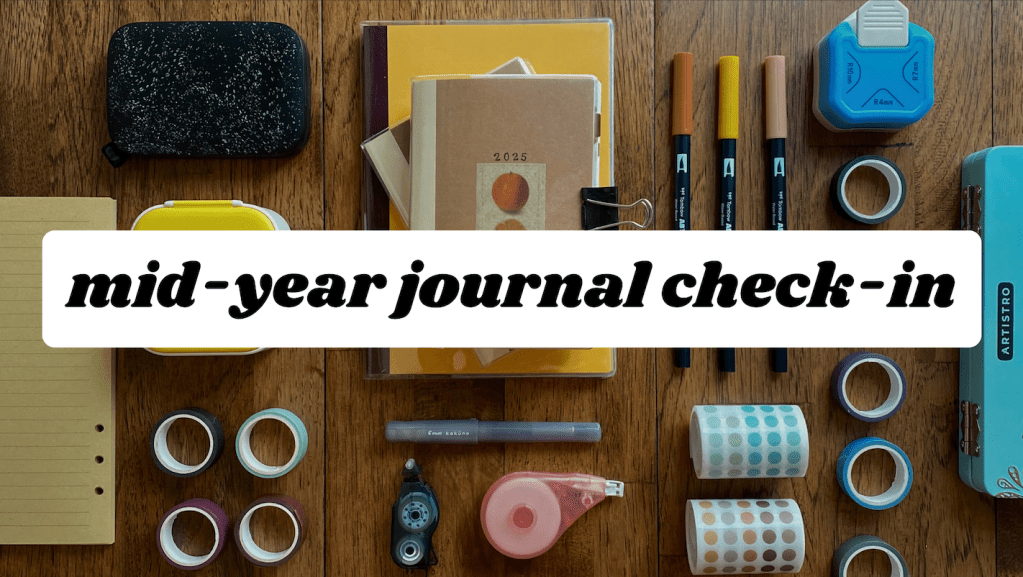 mid-year journal flip through 2025 & techo&nbsp;kaigi